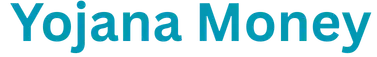 Yojana Money