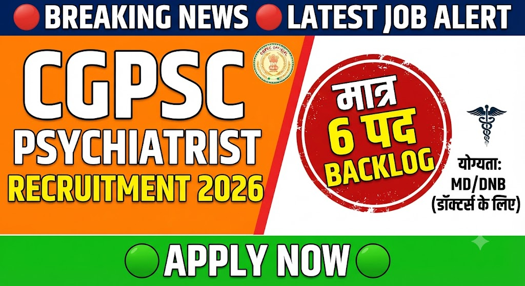CGPSC Psychiatrist Recruitment 2026